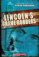 Lincoln_s_grave_robbers